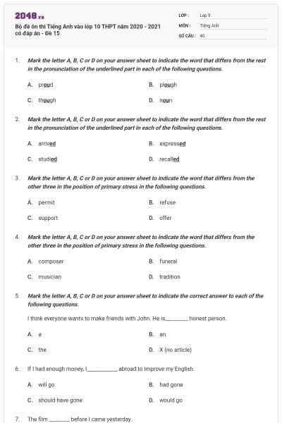 Bộ đề ôn thi Tiếng Anh vào lớp 10 THPT năm 2020 - 2021 có đáp án - Đề 15