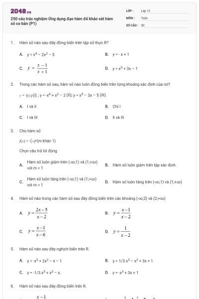 250 câu trắc nghiệm Ứng dụng đạo hàm để khảo sát hàm số cơ bản (P1)