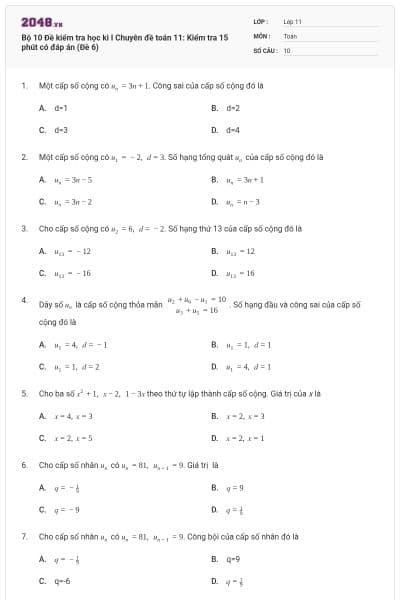 Bộ 10 Đề kiểm tra học kì I Chuyên đề toán 11: Kiểm tra 15 phút có đáp án (Đề 6)