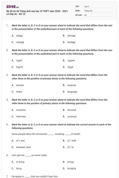 Bộ đề ôn thi Tiếng Anh vào lớp 10 THPT năm 2020 - 2021 có đáp án - Đề 16