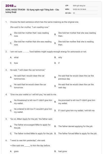 ĐGNL ĐHQG TP.HCM - Sử dụng ngôn ngữ Tiếng Anh - Câu tường thuật