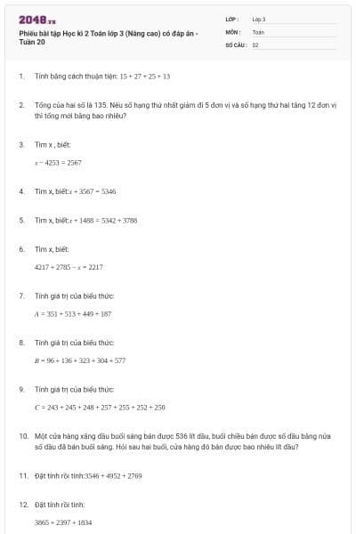 Phiếu bài tập Học kì 2 Toán lớp 3 (Nâng cao) có đáp án -Tuần 20