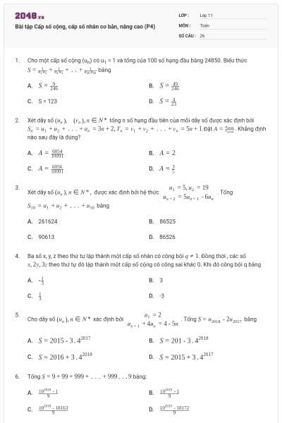 Bài tập Cấp số cộng, cấp số nhân cơ bản, nâng cao (P4)