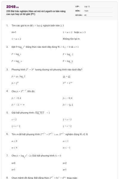 255 Bài trắc nghiệm Hàm số mũ và Logarit cơ bản nâng cao cực hay có lời giải (P1)