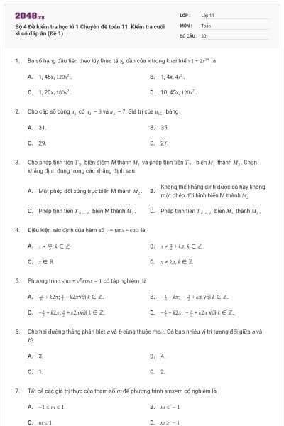 Bộ 4 Đề kiểm tra học kì 1 Chuyên đề toán 11: Kiểm tra cuối kì có đáp án (Đề 1)