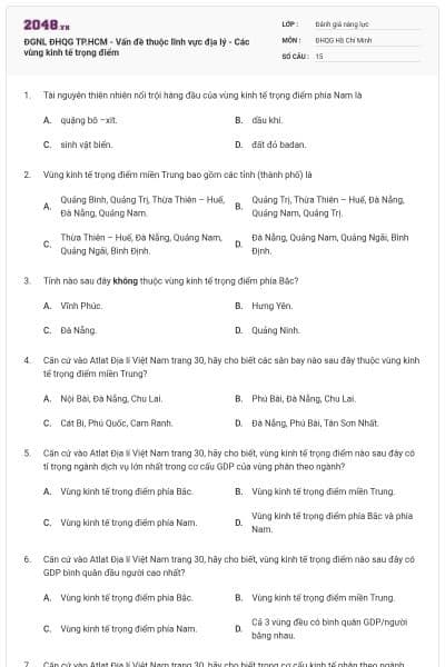 ĐGNL ĐHQG TP.HCM - Vấn đề thuộc lĩnh vực địa lý - Các vùng kinh tế trọng điểm