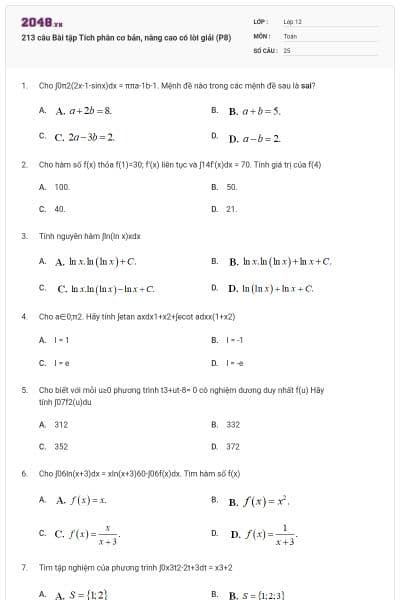 213 câu Bài tập Tích phân cơ bản, nâng cao có lời giải (P8)