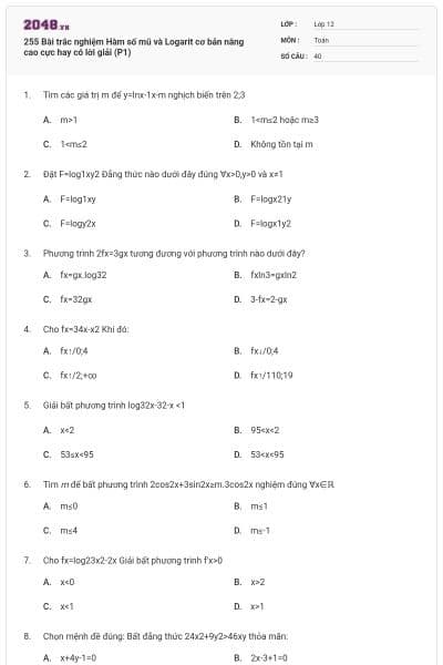 255 Bài trắc nghiệm Hàm số mũ và Logarit cơ bản nâng cao cực hay có lời giải (P1)
