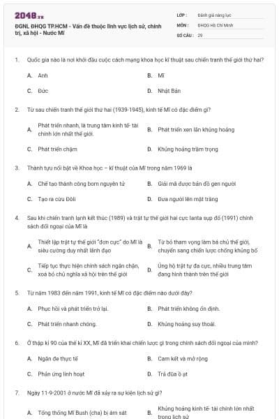 ĐGNL ĐHQG TP.HCM - Vấn đề thuộc lĩnh vực lịch sử, chính trị, xã hội - Nước Mĩ
