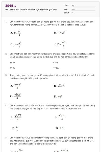 Bài tập thể tích Khối trụ, khối cầu cực hay có lời giải (P1)