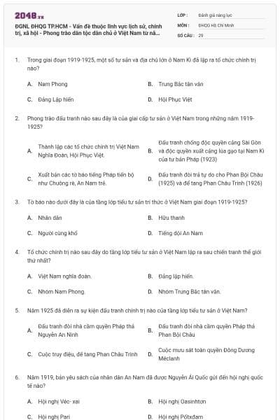 ĐGNL ĐHQG TP.HCM - Vấn đề thuộc lĩnh vực lịch sử, chính trị, xã hội - Phong trào dân tộc dân chủ ở Việt Nam từ năm 1919 đến năm 1925