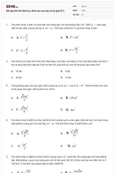 Bài tập thể tích Khối trụ, khối cầu cực hay có lời giải (P1)