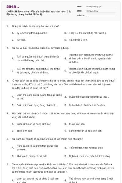 ĐGTD ĐH Bách khoa - Vấn đề thuộc lĩnh vực sinh học - Các đặc trưng của quần thể (Phần 1)