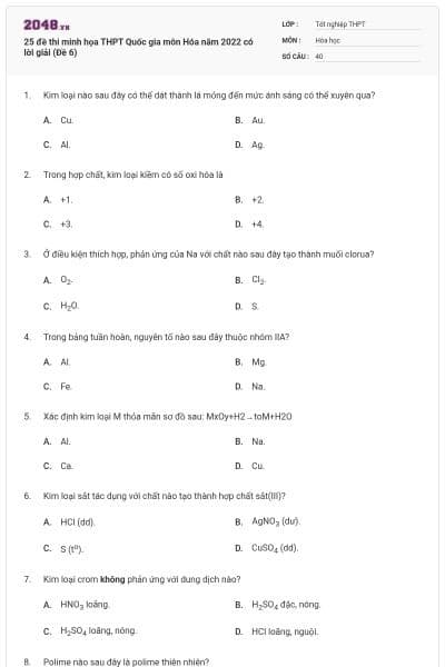 25 đề thi minh họa THPT Quốc gia môn Hóa năm 2022 có lời giải (Đề 6)