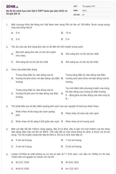 Bộ đề thi minh họa môn Vật lí THPT Quốc gia năm 2022 có lời giải (Đề 3)