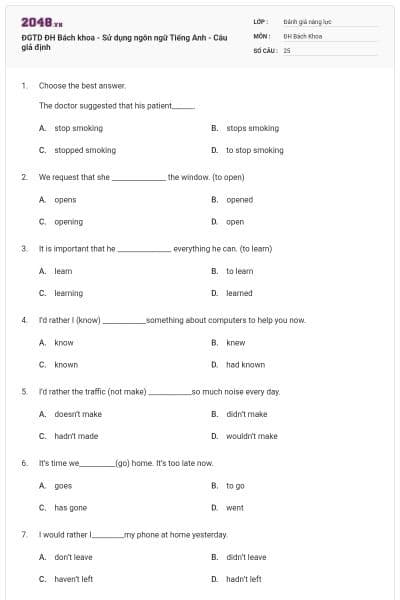 ĐGTD ĐH Bách khoa - Sử dụng ngôn ngữ Tiếng Anh - Câu giả định