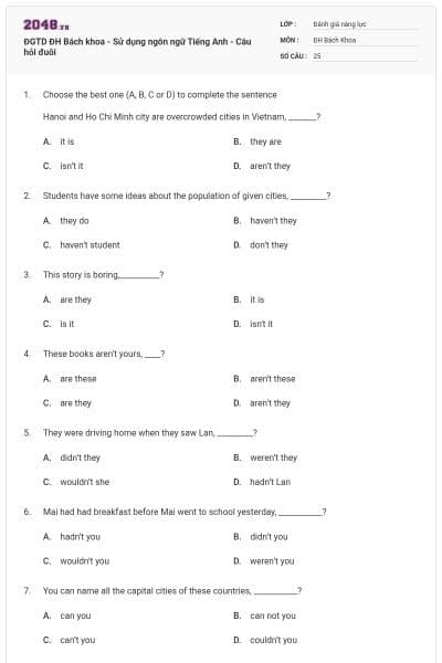 ĐGTD ĐH Bách khoa - Sử dụng ngôn ngữ Tiếng Anh - Câu hỏi đuôi