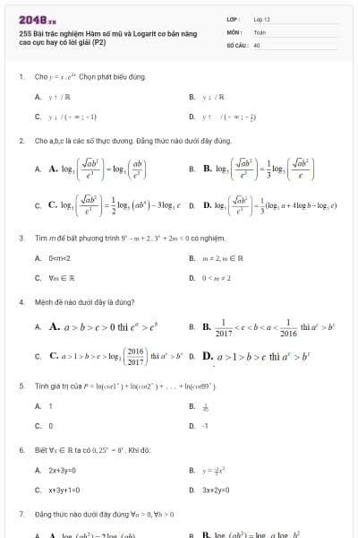255 Bài trắc nghiệm Hàm số mũ và Logarit cơ bản nâng cao cực hay có lời giải (P2)