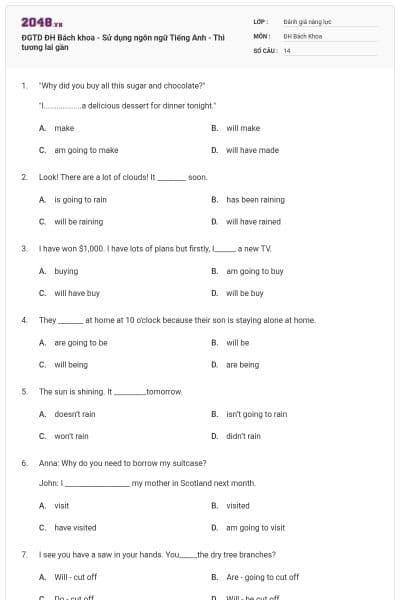 ĐGTD ĐH Bách khoa - Sử dụng ngôn ngữ Tiếng Anh - Thì tương lai gần