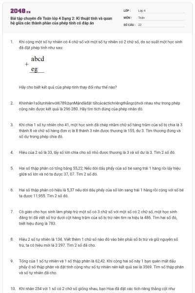 Bài tập chuyên đề Toán lớp 4 Dạng 2: Kĩ thuật tính và quan hệ giữa các thành phần của phép tính có đáp án