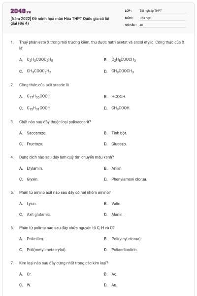 [Năm 2022] Đề minh họa môn Hóa THPT Quốc gia có lời giải (Đề 4)