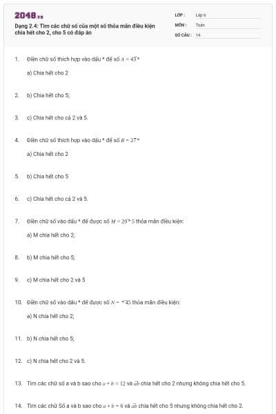 Dạng 2.4: Tìm các chữ số của một số thỏa mãn điều kiện chia hết cho 2, cho 5 có đáp án