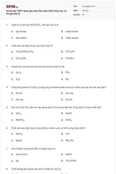 Đề thi thử THPT Quốc gia môn Hóa năm 2022 chọn lọc, có lời giải (Đề 6)