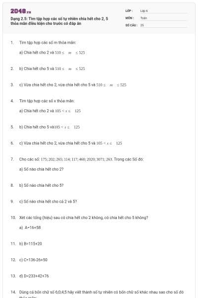Dạng 2.5: Tìm tập hợp các số tự nhiên chia hết cho 2, 5 thỏa mãn điều kiện cho trước có đáp án