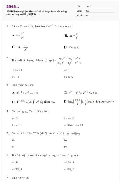 255 Bài trắc nghiệm Hàm số mũ và Logarit cơ bản nâng cao cực hay có lời giải (P3)