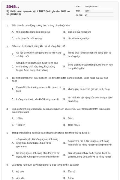 Bộ đề thi minh họa môn Vật lí THPT Quốc gia năm 2022 có lời giải (Đề 5)