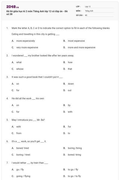 Đề thi giữa học kì 2 môn Tiếng Anh lớp 12 có đáp án - Đề số 38