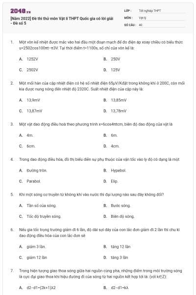 [Năm 2022] Đề thi thử môn Vật lí THPT Quốc gia có lời giải - Đề số 5