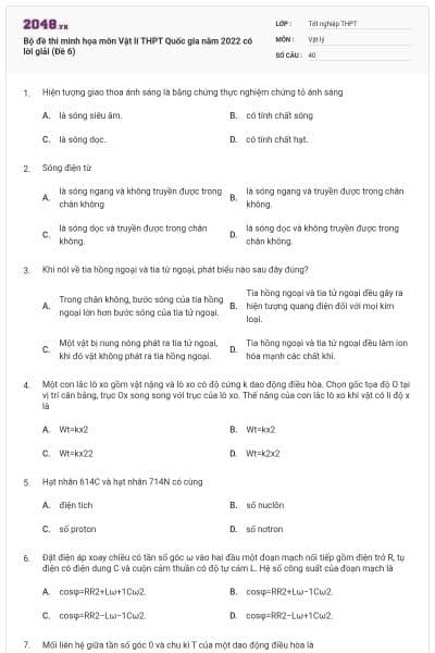 Bộ đề thi minh họa môn Vật lí THPT Quốc gia năm 2022 có lời giải (Đề 6)