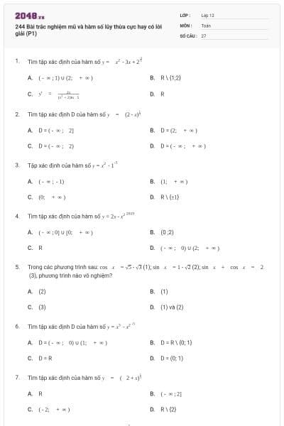 244 Bài trắc nghiệm mũ và hàm số lũy thừa cực hay có lời giải (P1)