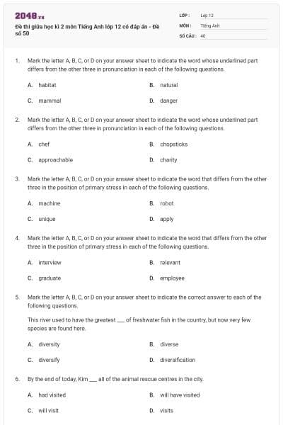 Đề thi giữa học kì 2 môn Tiếng Anh lớp 12 có đáp án - Đề số 50