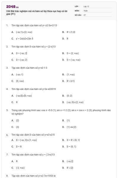 244 Bài trắc nghiệm mũ và hàm số lũy thừa cực hay có lời giải (P1)