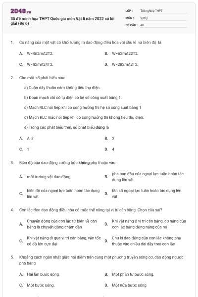 35 đề minh họa THPT Quốc gia môn Vật lí năm 2022 có lời giải (Đề 6)