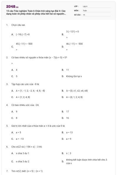 15 câu Trắc nghiệm Toán 6 Chân trời sáng tạo Bài 4: Các dạng toán về phép nhân và phép chia hết hai số nguyên (tiếp) (có đáp án)