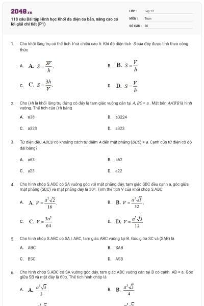 118 câu Bài tập Hình học Khối đa diện cơ bản, nâng cao có lời giải chi tiết (P1)
