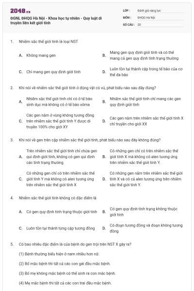 ĐGNL ĐHQG Hà Nội - Khoa học tự nhiên - Quy luật di truyền liên kết giới tính