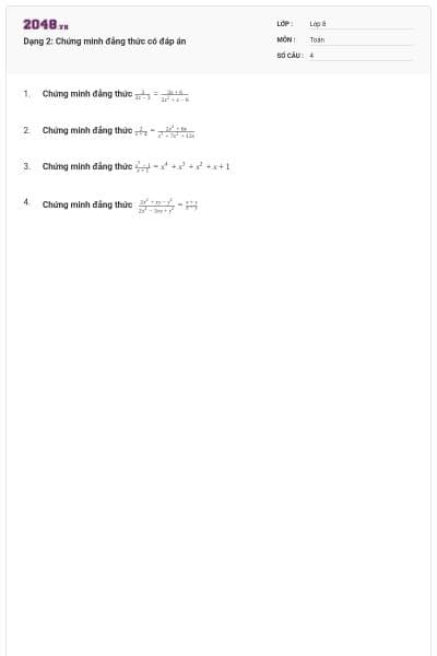 Dạng 2: Chứng minh đẳng thức có đáp án