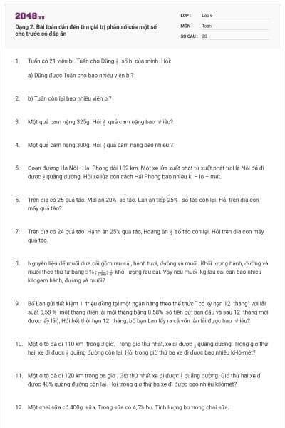 Dạng 2. Bài toán dẫn đến tìm giá trị phân số của một số cho trước có đáp án