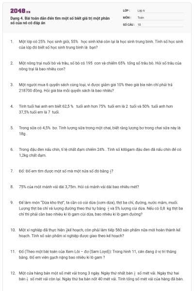 Dạng 4. Bài toán dẫn đến tìm một số biết giá trị một phân số của nó có đáp án