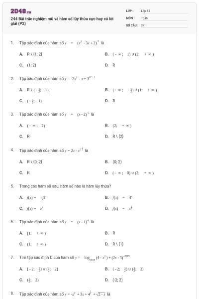 244 Bài trắc nghiệm mũ và hàm số lũy thừa cực hay có lời giải (P2)
