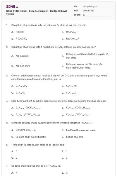 ĐGNL ĐHQG Hà Nội - Khoa học tự nhiên - Bài tập lý thuyết về este
