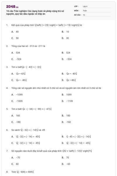 16 câu Trắc nghiệm Các dạng toán về phép cộng trừ số nguyên, quy tắc dấu ngoặc có đáp án