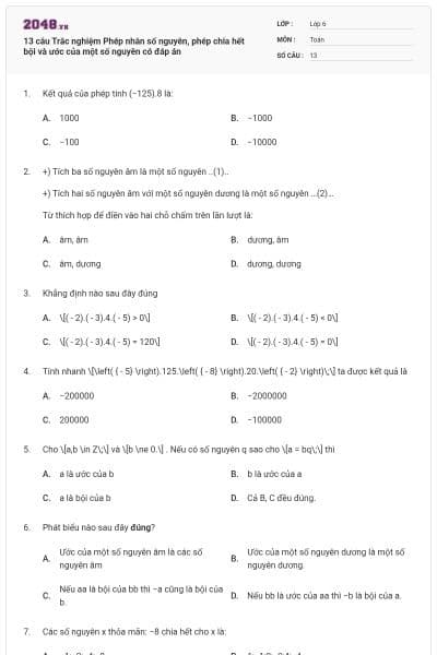 13 câu Trắc nghiệm Phép nhân số nguyên, phép chia hết bội và ước của một số nguyên có đáp án