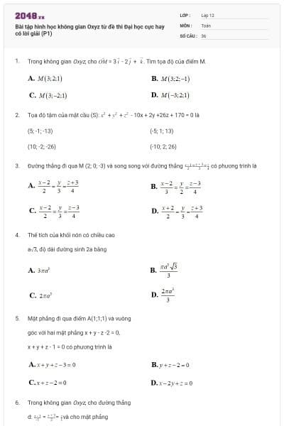 Bài tập hình học không gian Oxyz từ đề thi Đại học cực hay có lời giải (P1)