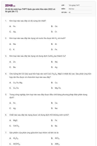 25 đề thi minh họa THPT Quốc gia môn Hóa năm 2022 có lời giải (Đề 17)