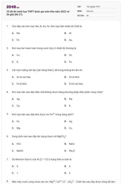 25 đề thi minh họa THPT Quốc gia môn Hóa năm 2022 có lời giải (Đề 21)